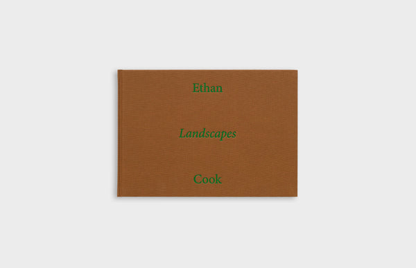 ETHAN COOK - LANDSCAPES