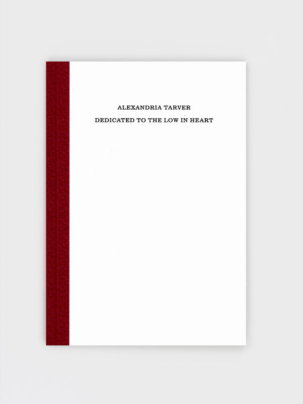 ALEXANDRIA TARVER - DEDICATED TO THE LOW IN HEART